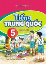 Sách giáo viên Tiếng Trung Quốc 5 - Kết nối tri thức 2026-2027